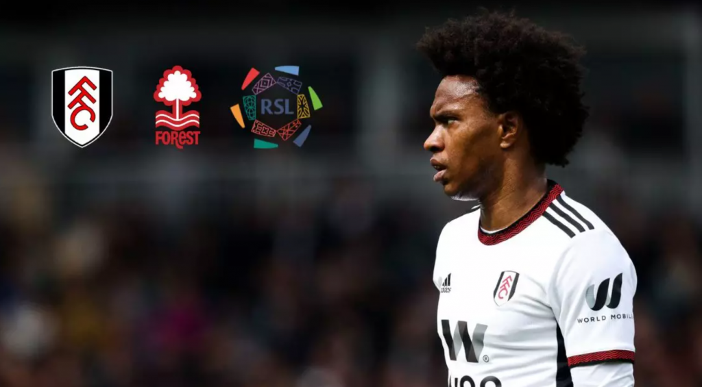 Nottingham Forest and Fulham are after Brazilian full-back Willian; Saudi Arabian clubs are also interested