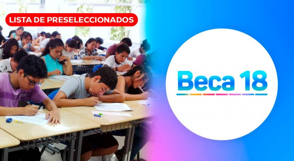 Resultados Beca 18-2026: Pronabec confirma cuándo se publicará la lista de preseleccionados