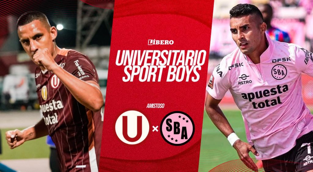 Universitario vs. Sport Boys EN VIVO HOY: a qué hora juegan y dónde ver el partido amistoso
